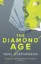 Neal Stephenson: The Diamond Age, Buch