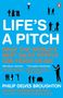 Philip Delves Broughton: Lifes A Pitch, Buch