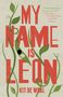 Kit de Waal: My Name Is Leon, Buch