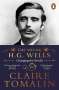Claire Tomalin: The Young H.G. Wells, Buch
