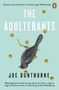 Joe Dunthorne: The Adulterants, Buch