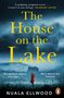 Nuala Ellwood: The House on the Lake, Buch