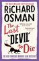 Richard Osman: The Last Devil To Die, Buch