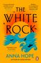 Anna Hope: The White Rock, Buch