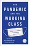 The Pandemic and the Working Class, Buch