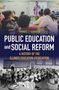 Thomas J. Suhrbur: Public Education and Social Reform, Buch