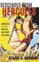 Robert A Rushing: Descended from Hercules, Buch