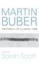Sarah Scott: Martin Buber, Buch