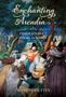 Enchanting Arcadia, Buch, Buch