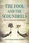 Santiago Castro-Gomez: The Fool and the Scoundrels, Buch