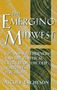 Nicole Etcheson: The Emerging Midwest, Buch
