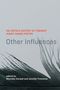 Other Influences, Buch