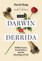 „David Haig. Vorwort von Daniel C. Dennett. From Darwin to Derrida. Selfish Genes, Social Selves, and the Meanings of Life.“ Ein Knochen und rote Rose.