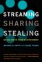 Michael D. Smith: Streaming, Sharing, Stealing, Buch