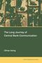 Otmar Issing: The Long Journey of Central Bank Communication, Buch