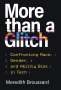 Meredith Broussard: More than a Glitch, Buch