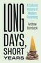 Andrew Bomback: Long Days, Short Years, Buch