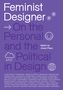 : Feminist Designer, Buch
