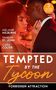 Cara Colter: Tempted By The Tycoon: Forbidden Attraction, Buch