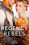 Diane Gaston: Regency Rebels: Love Bound, Buch