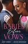 Abby Green: Babies Before Vows, Buch