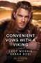 Lucy Morris: Convenient Vows With A Viking, Buch