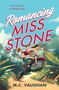 M. C. Vaughan: Romancing Miss Stone, Buch