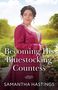 Samantha Hastings: Becoming His Bluestocking Countess, Buch