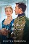 Emily E K Murdoch: The Prince's Wallflower Wife, Buch