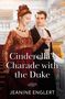 Jeanine Englert: Cinderella's Charade With The Duke, Buch