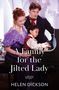 Helen Dickson: A Family For The Jilted Lady, Buch