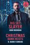 Juno Rushdan: Big Sky Slayer / Christmas Bank Heists, Buch