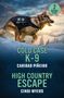 Caridad Pineiro: Cold Case K-9 / High Country Escape, Buch
