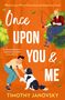 Timothy Janovsky: Once Upon You And Me, Buch