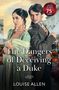 „The Dangers of Deceiving a Duke“ von Louise Allen. Ein Paar in historischer Kleidung, im Hintergrund eine Stadt.