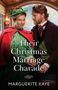 Text: "Their Christmas Marriage Charade" und "Marguerite Kaye". Ein Paar in historischen Kleidern sitzt in einem Zugabteil., Buch