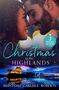 Alison Roberts: Christmas In The Highlands, Buch, Buch