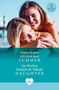 "2 Books in One. Louisa Heaton: GP's Fresh Start Summer. Sue MacKay: Daddy for the Midwife's Daughter." Zwei lachende Frauen.