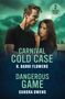 "2 Books in One: CARNIVAL COLD CASE von R. Barri Flowers, DANGEROUS GAME von Sandra Owens." Ein Paar vor Berglandschaft.