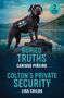 Caridad Pineiro: Buried Truths / Colton's Private Security, Buch