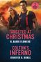 "2 Books in One. Targeted at Christmas von R. Barri Flowers, Colton's Inferno von Jennifer D. Bokal. Feuerwehrmann und Frau.", Buch