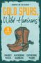 Catherine Mann: Gold Spurs, Wild Horizons: Sunrise On The Ranch, Buch