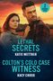 Zwei Titel: "Lethal Secrets" von Katie Mettner und "Colton’s Cold Case Witness" von Kacy Cross. Zwei Personen vor Sonnenuntergang.