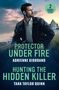 “Protector Under Fire” von Adrienne Giordano, “Hunting the Hidden Killer” von Tara Taylor Quinn. Ein Mann blickt ernst.