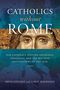 Bryn Geffert: Catholics Without Rome, Buch