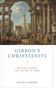 Hugh Liebert: Gibbon's Christianity, Buch