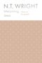 Nt Wright: Interpreting Jesus, Buch