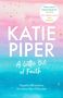 Katie Piper: A Little Bit of Faith, Buch