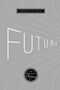 Lawrence R. Samuel: Future, Buch