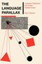 Paul Friedrich: The Language Parallax, Buch
